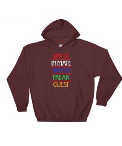 Ghost inmate witch freak guest Hooded Sweatshirt