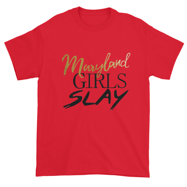 Maryland girls slay Short sleeve t-shirt