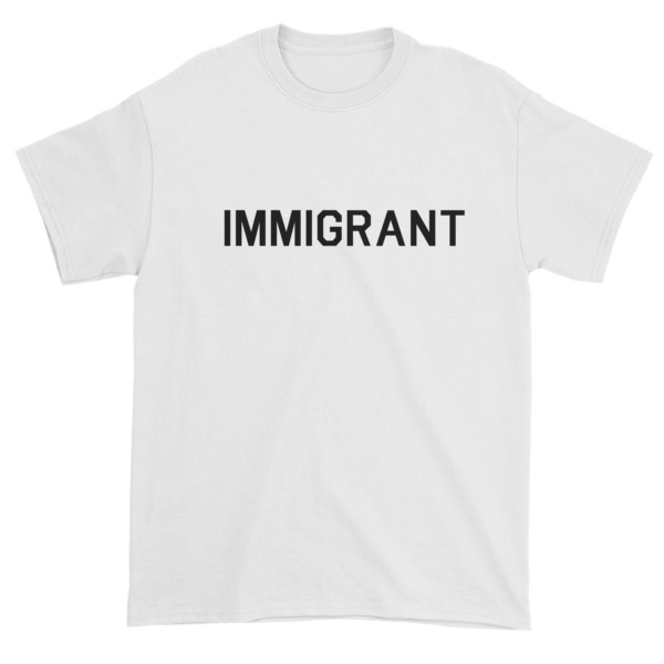 Immigrant Short sleeve t-shirt