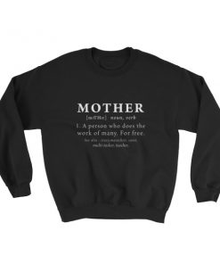 Definition Mother’s Women’s Sweatshirt