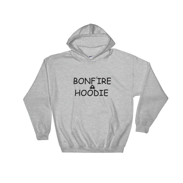 bonfire hoodie Hooded Sweatshirt