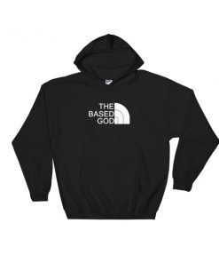 the based god Hooded Sweatshirt