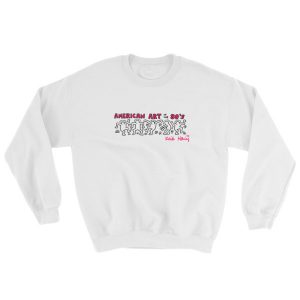 american art ot the 80's Sweatshirt