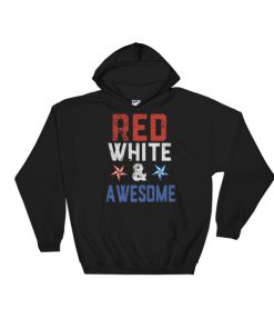 red white and awesome – 4th July fest Hooded Sweatshirt