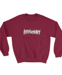 BitchCraft Sweatshirt