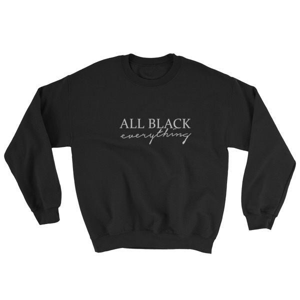 all black sweatshirt