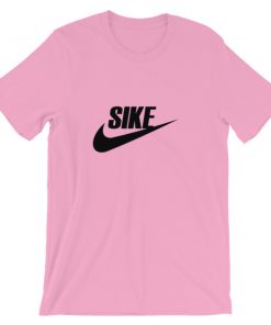 SIKE Short-Sleeve Unisex T-Shirt