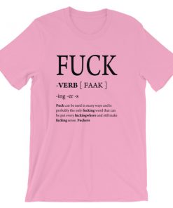 fuck verb faak Short-Sleeve Unisex T-Shirt