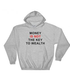 Beautiful Mind Money Is Not back Hooded Sweatshirt
