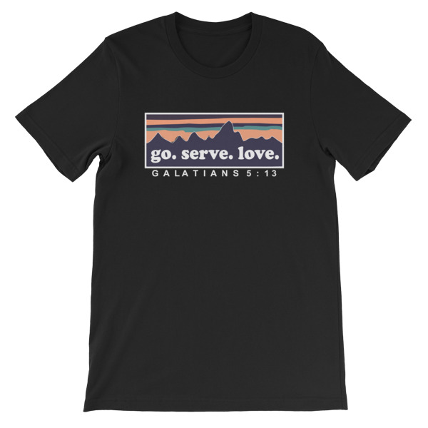 go serve love t shirt