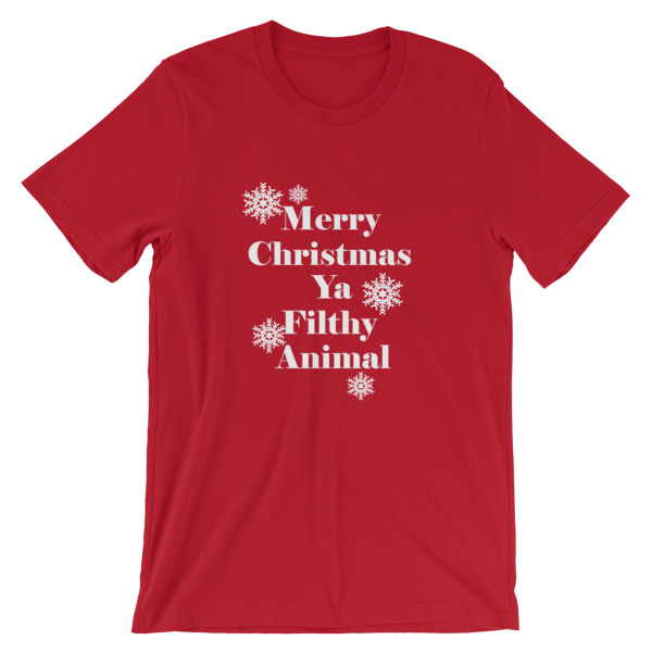 Merry Christmas Ya Filthy Animal Short-Sleeve Unisex T-Shirt - Clothpedia