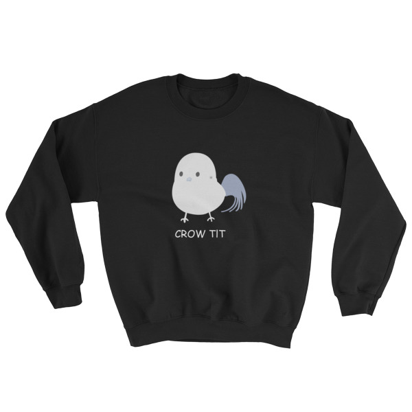 crow tit Sweatshirt