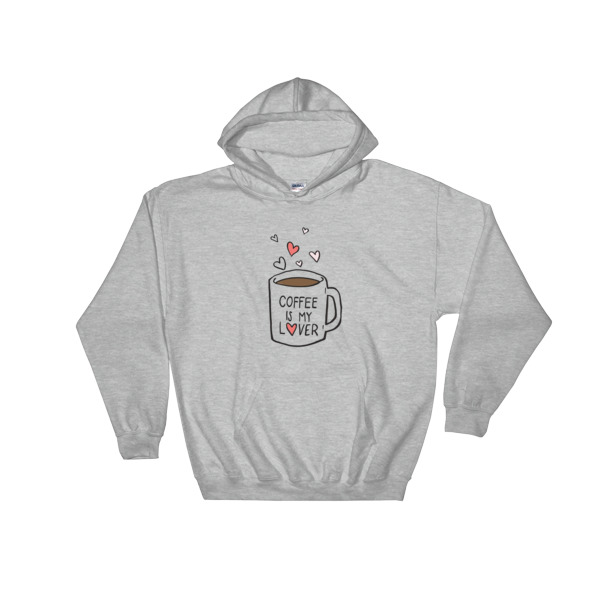 Coffee is my Lover Hooded Sweatshirt