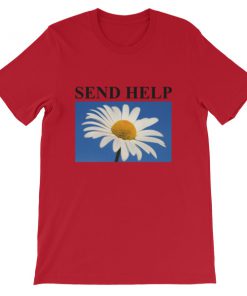 Send Help Flower Short-Sleeve Unisex T-Shirt