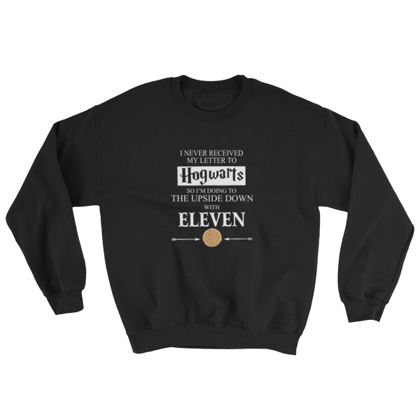 Hogwarts The Upside Down With Eleven Sweatshirt