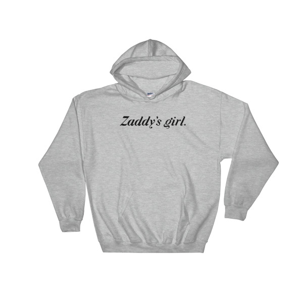 Zaddys Girl Hooded Sweatshirt