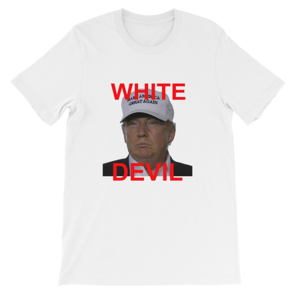 White devil donald trump Short-Sleeve Unisex T-Shirt