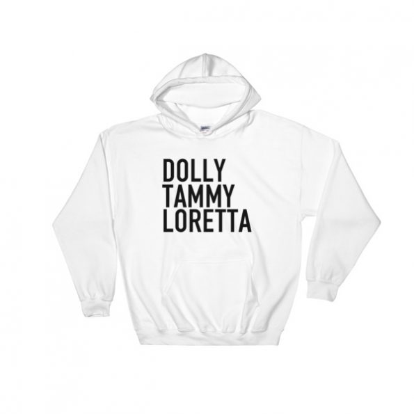 Dolly Tammy Loretta Hooded Sweatshirt