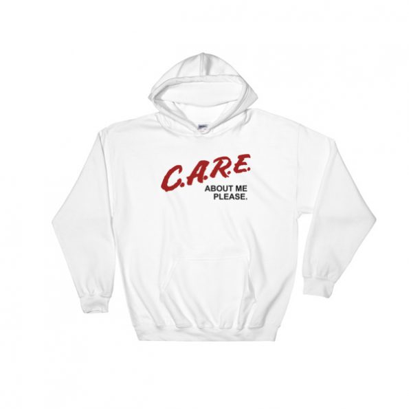 Care About Me Hooded Sweatshirt
