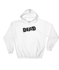 Dead Hooded Sweatshirt