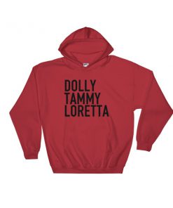 Dolly Tammy Loretta Hooded Sweatshirt