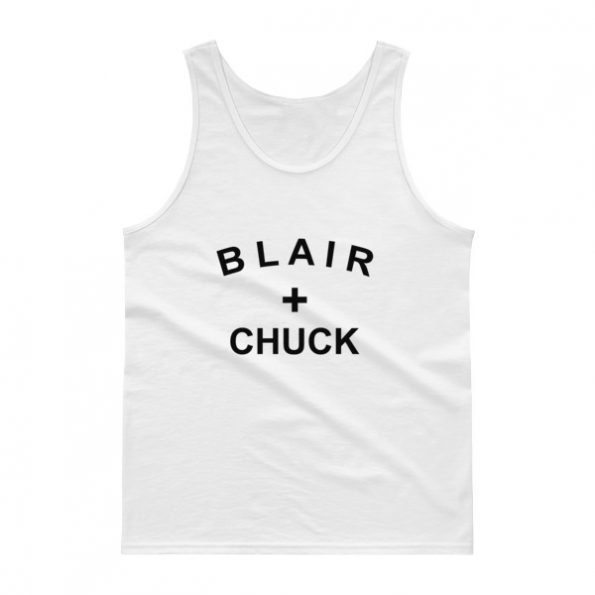 Blair and Chuck Tank top