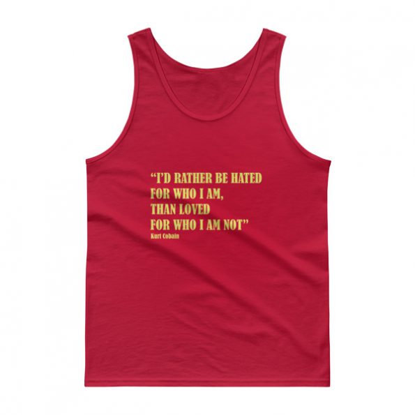 kurt cobain quotes Tank top