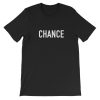 Chance Short-Sleeve Unisex T-Shirt