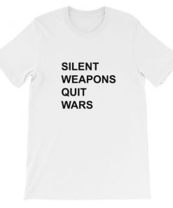 Silent weapons Quiet Wars Short-Sleeve Unisex T-Shirt