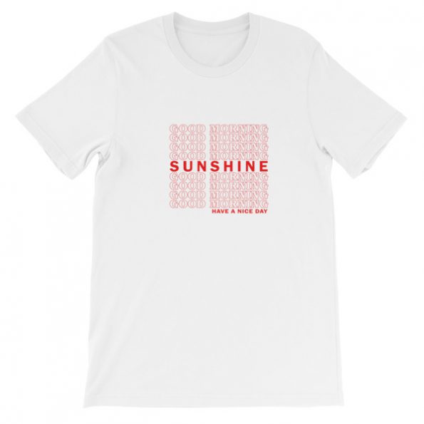 Good Morning Sunshine Short-Sleeve Unisex T-Shirt