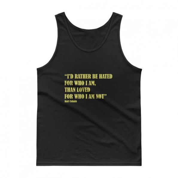 kurt cobain quotes Tank top