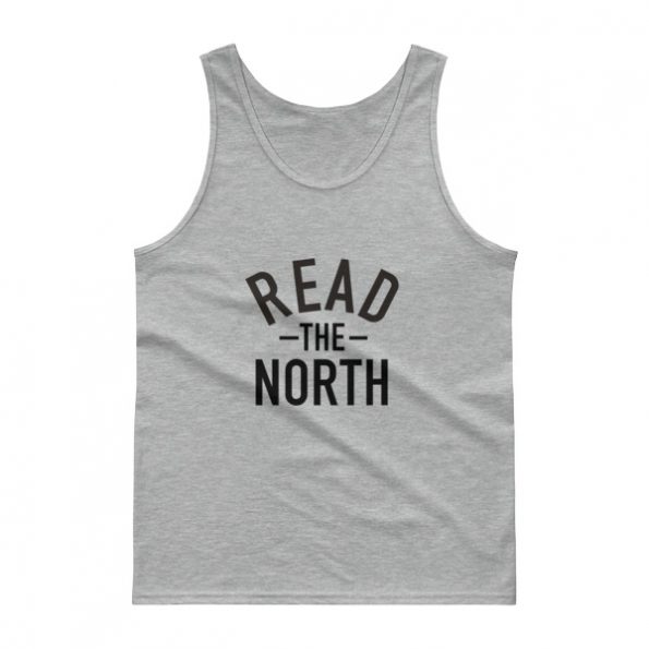 read the north Tank top