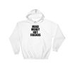 Make Money Not Friends Hooded Sweatshirt