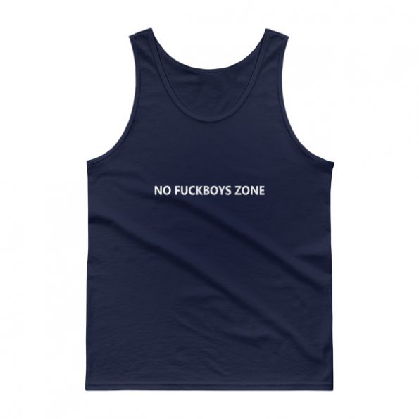 No fuckboys zone Tank top