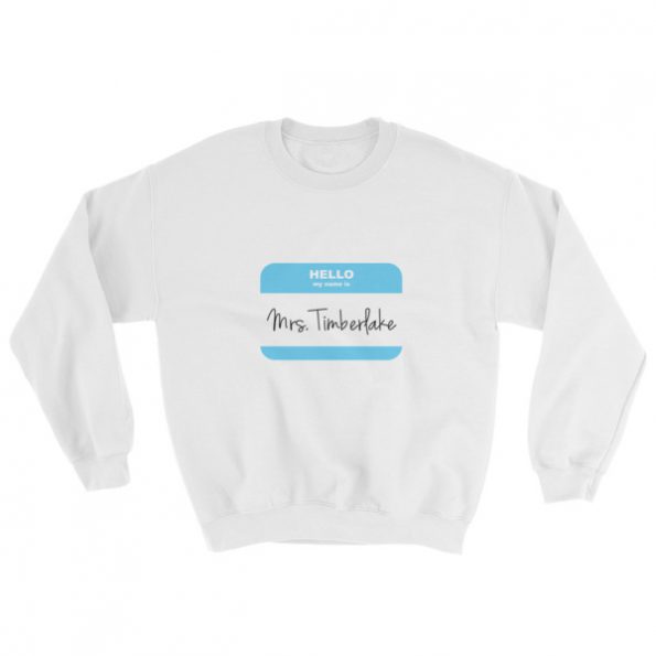 Mrs Justin Timberlake Sweatshirt