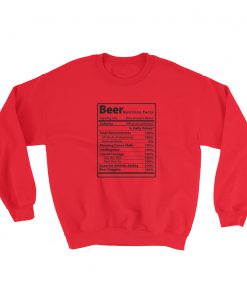 Beer Nutrition Facts Sweatshirt