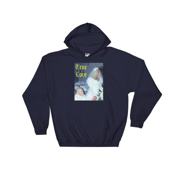 True Love Anna Nicole Smith Hooded Sweatshirt cheap