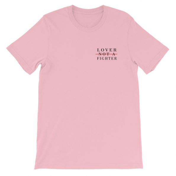 Lover Not A Fighter Short-Sleeve Unisex T-Shirt