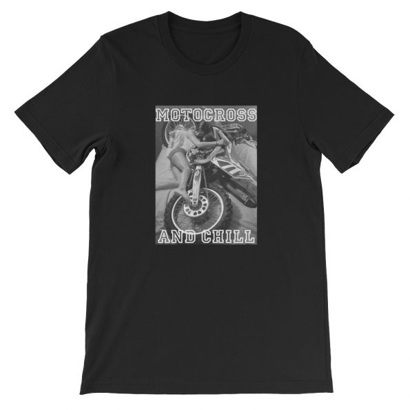 Motocross And Chill Short-Sleeve Unisex T-Shirt