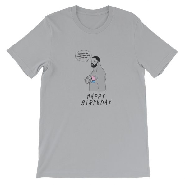 Drake, Hotline Bling, Inspired Printable Happy Birthday Short-Sleeve Unisex T-Shirt