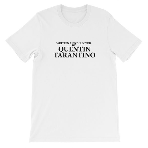 Written And Directed By Quentin Tarantino Short-Sleeve Unisex T-Shirt
