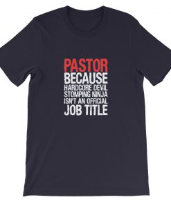 Pastor Because Hardcore Devil Short-Sleeve Unisex T-Shirt