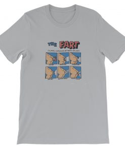 The Fart Short-Sleeve Unisex T-Shirt