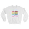 Grl Pwr Rainbow Girl Power Sweatshirt