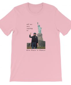 Statue Of Liberty All We Are Saying Short-Sleeve Unisex T-Shirt