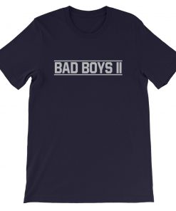 Bad Boys 2. Short-Sleeve Unisex T-Shirt