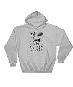 Bad And Spoopy Hooded Sweatshirt