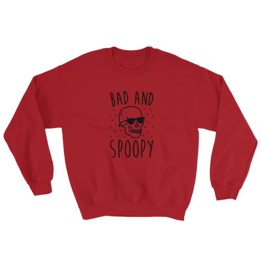 Bad And Spoopy Sweatshirt