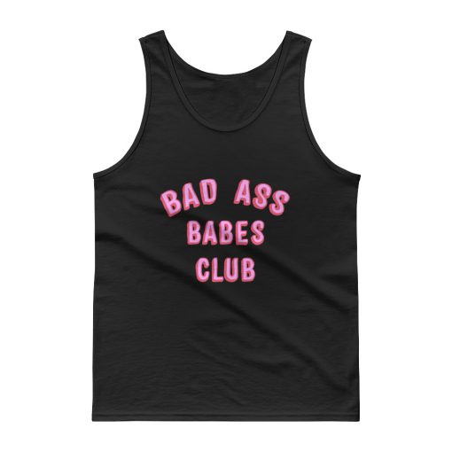 Bad Ass Babes Club Tank top
