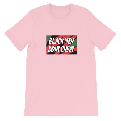 Black Men Don’t Cheat Short-Sleeve Unisex T-Shirt